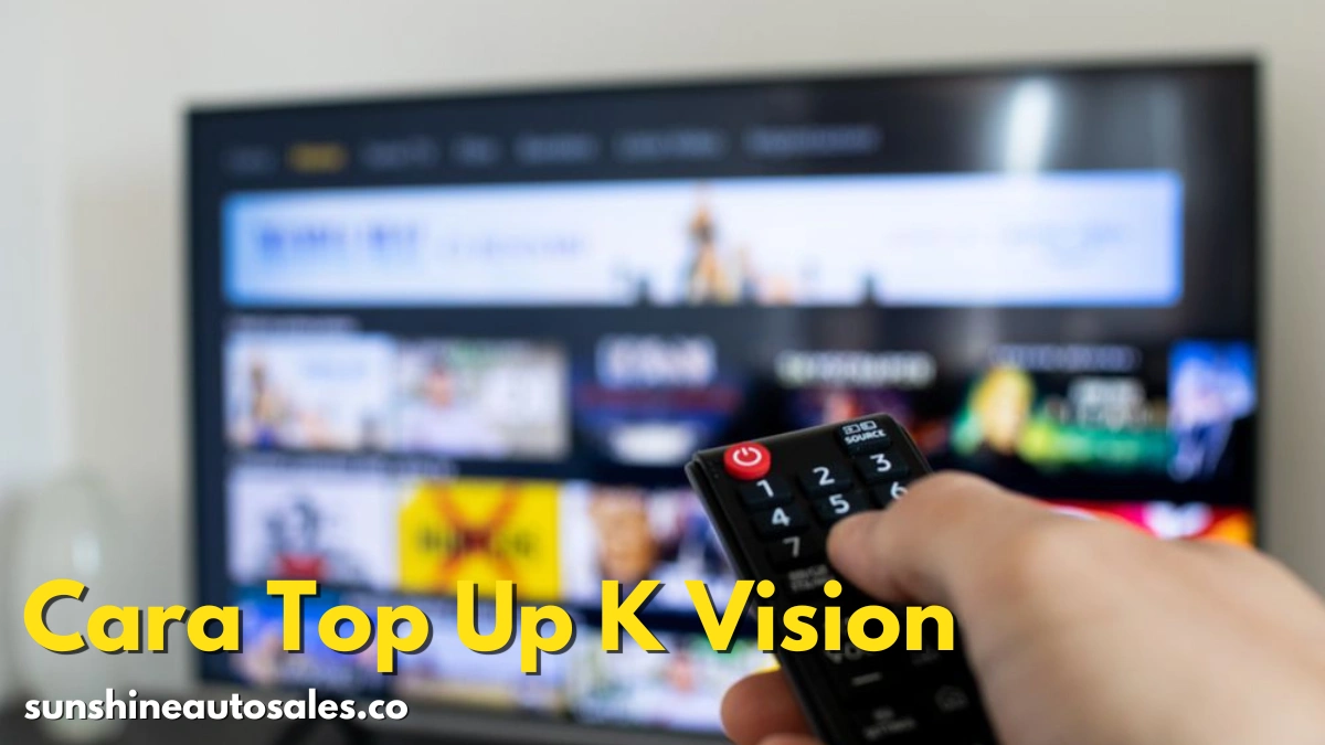 7 Cara Top Up K Vision Tanpa Pusing, Simak NOW !